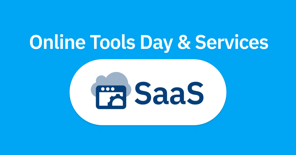 Online Tools Day & Services: SaaS